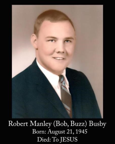 Obituary of Robert Manley Busby