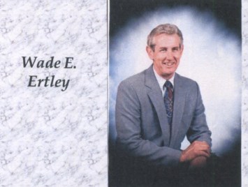 Obituary of Wade E. Ertley