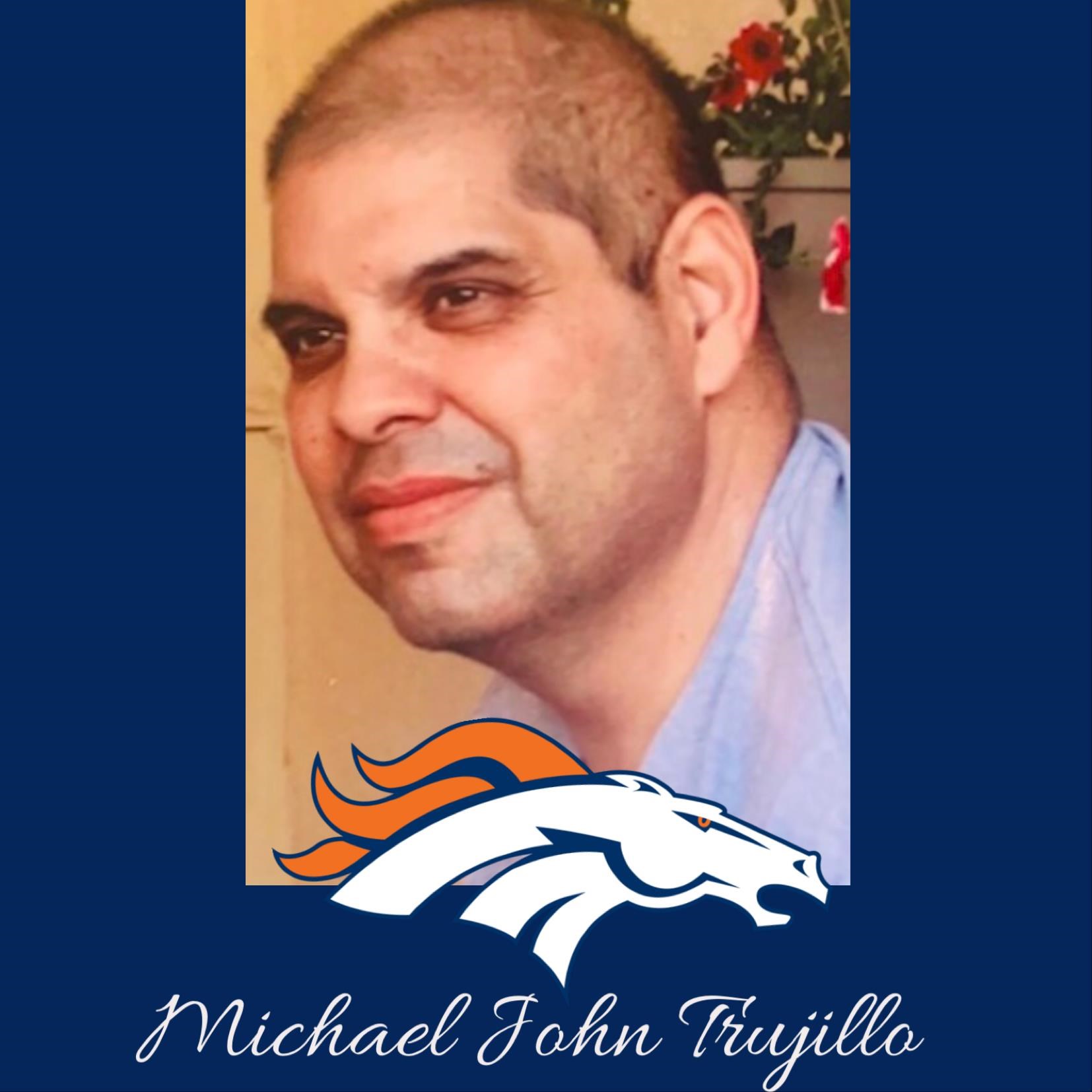 Obituary of Michael "Mike" John Trujillo