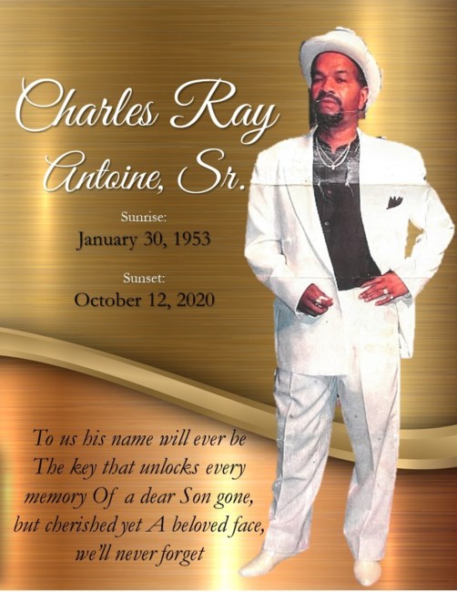 Obituary of Charles Ray Antoine Sr