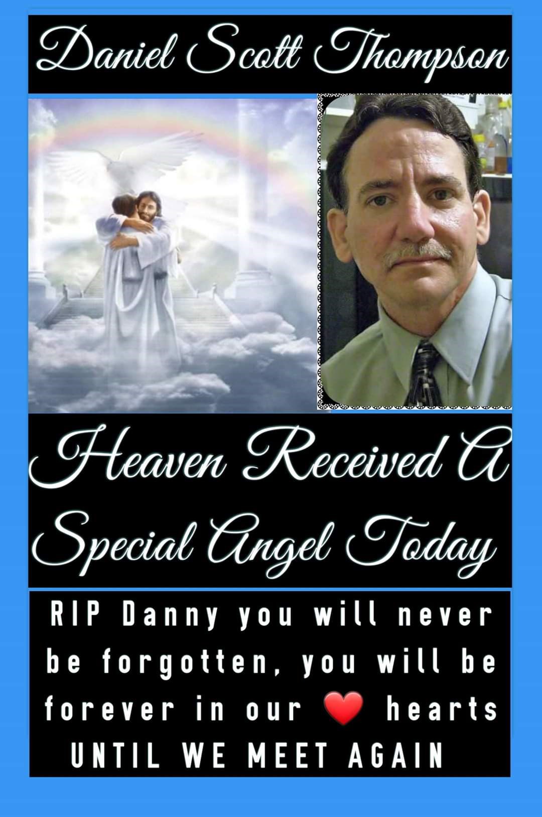 Dan Scott Rip Daniel Scott Thompson Obituary - Victorville, CA