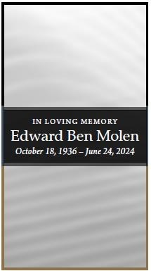 Obituary of Edward Ben Molen