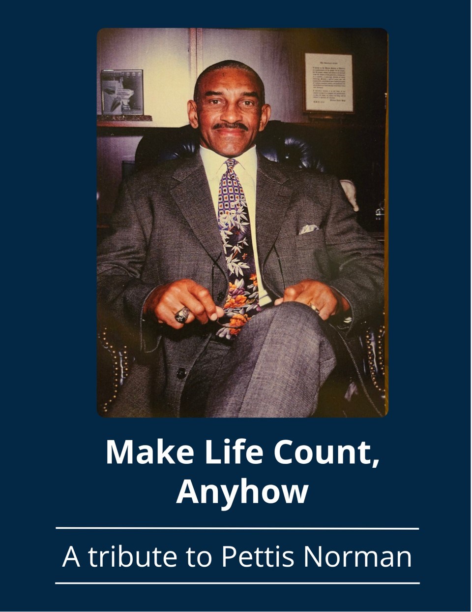 Obituary of Pettis Burch Norman