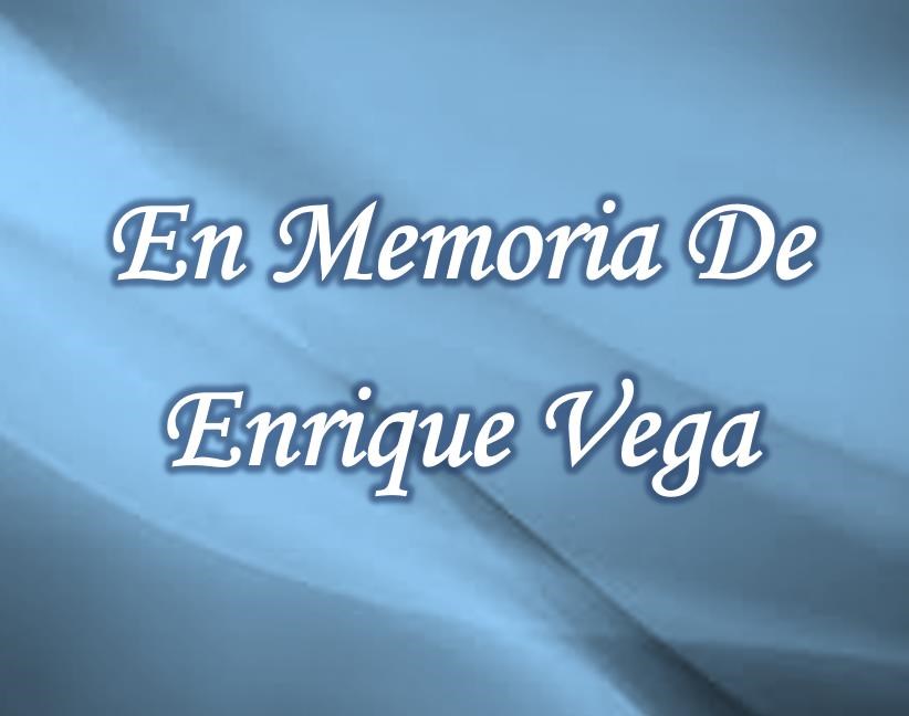 Obituary of Enrique Vega