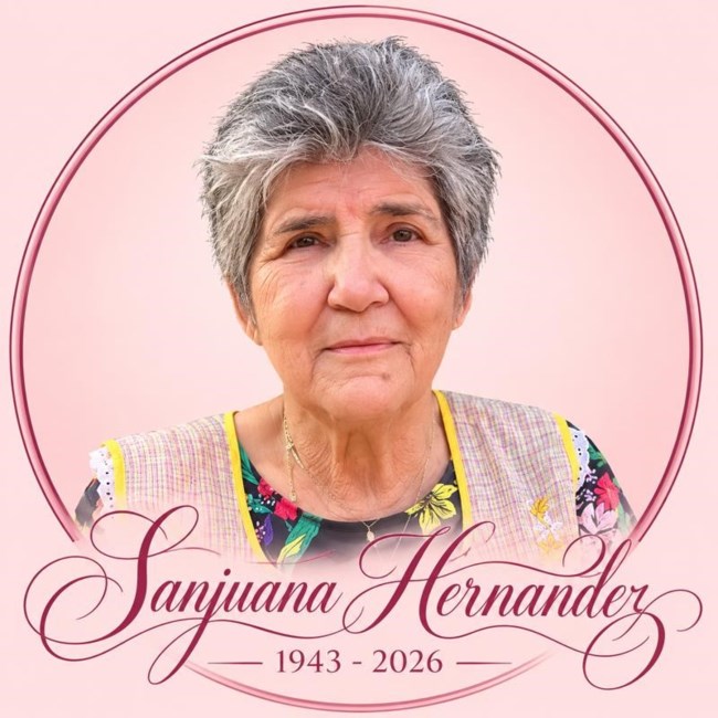 Obituary of Sanjuana Hernandez