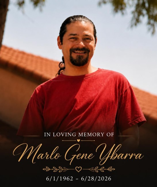 Obituary of Marlo Gene Ybarra