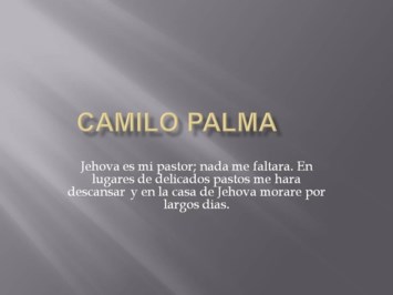 Obituary of Camilo Palma