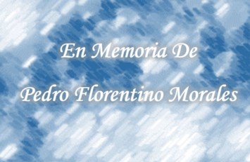 Obituary of Pedro Florentino Morales