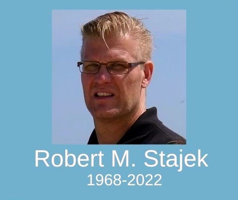 Obituary of Robert M. Stajek