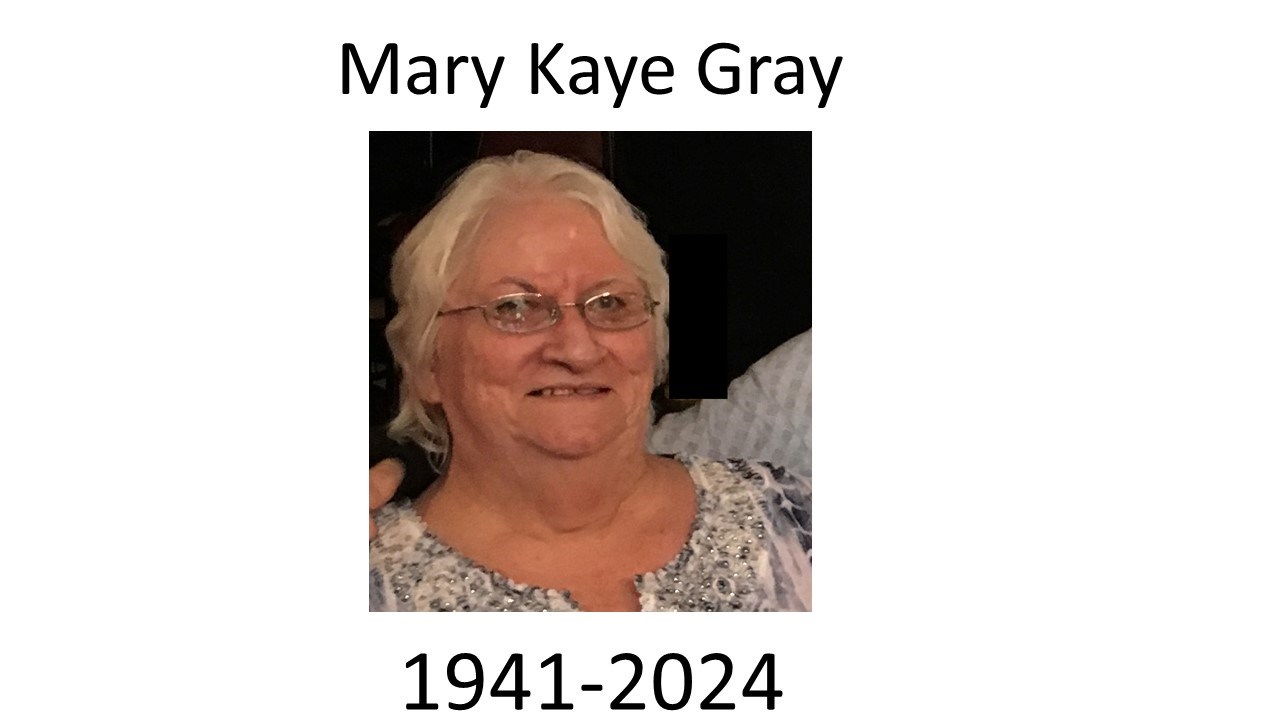 Obituary of Mary Kaye Gray