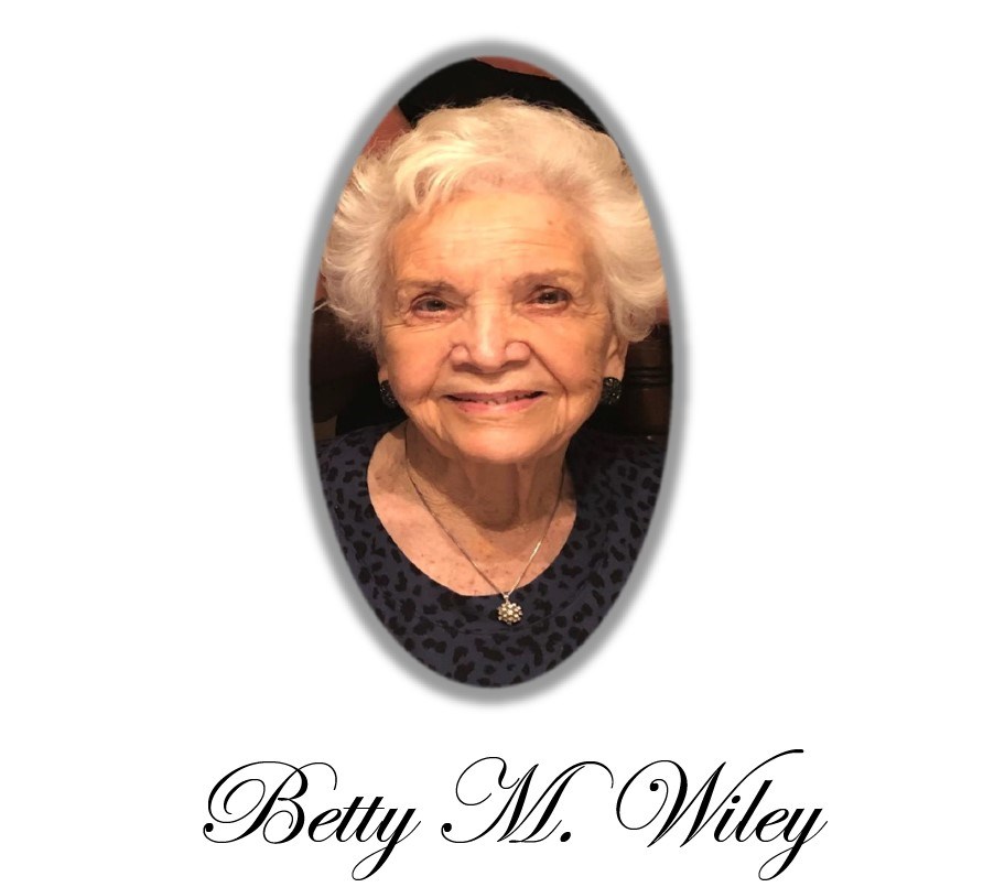 Obituary of Betty M. Wiley