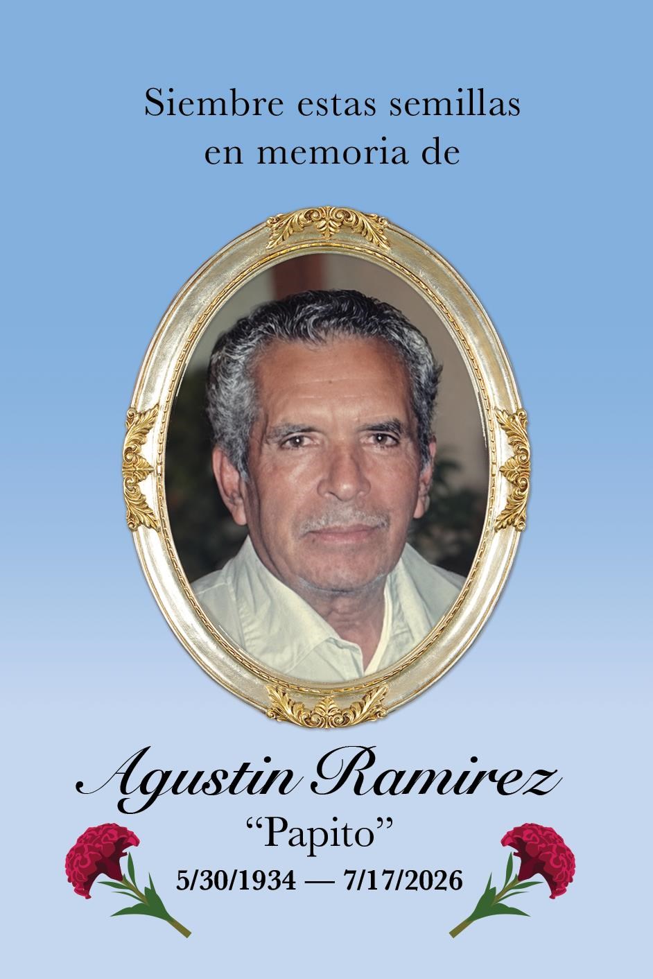 Obituary of Agustin Ramirez Pena