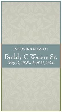 Avis de décès de Buddy C Waters Sr.